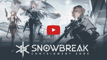 Snowbreak: Containment Zone 1의 게임 플레이 동영상