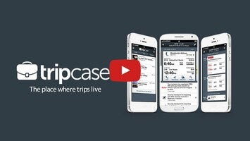 วิดีโอเกี่ยวกับ TripCase 1