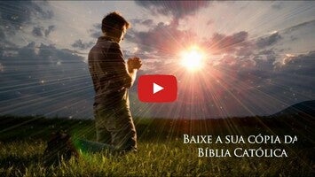 Vídeo sobre Bíblia Igreja Católica 1