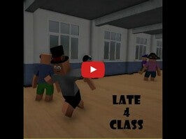 Gameplay video of Late 4 Class 1