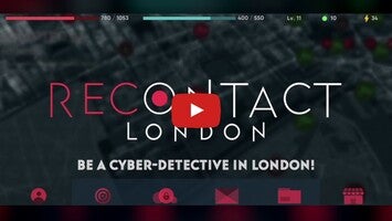 Vídeo-gameplay de Recontact London 1