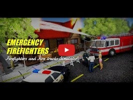 Video gameplay Emergency Firefighters 3D 1