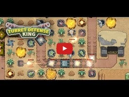 Video gameplay Turret Defense King 1