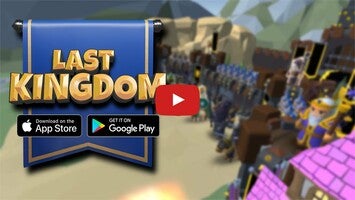 Last Kingdom: Defense1的玩法讲解视频