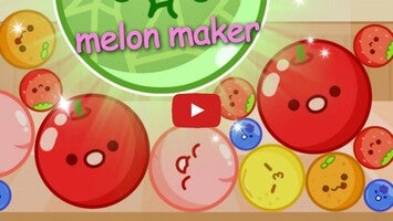 วิดีโอการเล่นเกมของ Melon Maker: Fruit Game 1
