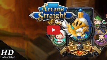 วิดีโอการเล่นเกมของ Arcane Straight 1