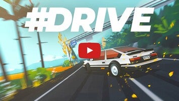 Video gameplay #DRIVE 1