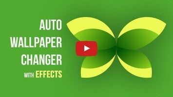 Video über Effect Wallpaper Changer 1